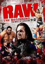 Poster for WWE: RAW The Beginning - The Best Of Seasons 1 & 2