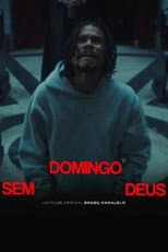 Poster for Domingo Sem Deus