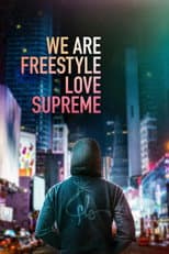 Poster for We Are Freestyle Love Supreme