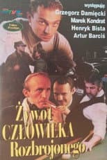 Poster for Żywot człowieka rozbrojonego