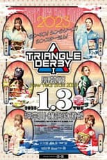 Poster for Stardom Triangle Derby I: Opening Round ~New Year Stars 2023~