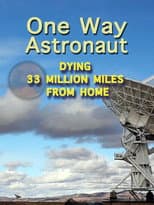 Poster for One Way Astronaut