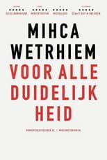 Poster for Micha Wertheim: Voor Alle Duidelijkheid