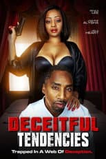Poster for Deceitful Tendencies