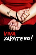 Poster for Viva Zapatero!