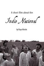 Poster for A Short Film About the Indio Nacional