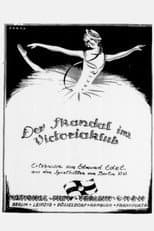 Poster for Der Skandal im Viktoria-Club