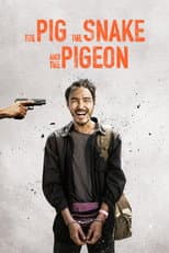 Poster for The Pig, the Snake and the Pigeon