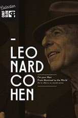 Poster for Leonard Cohen: I'm Your Man, From Montreal to the World