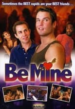 Poster for Be Mine