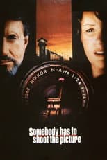 Poster for Somebody Has to Shoot the Picture