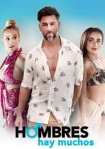 Poster for Hombres hay muchos