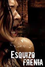Poster for Esquizofrenia