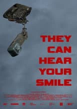 Poster for They Can Hear Your Smile