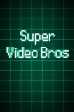 Poster for Super Video Bros