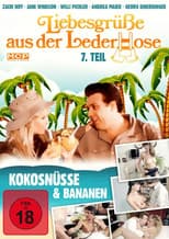 Poster for Liebesgrüße aus der Lederhose 7. Teil: Kokosnüsse und Bananen