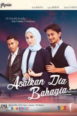 Poster for Asalkan Dia Bahagia