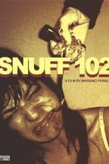 Poster for Snuff 102