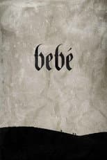 Poster for Bebé
