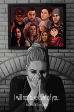 Poster for I will not take care of you.
