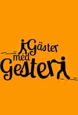 Poster for Gäster med gester