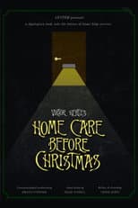 Poster for Home Care Before Christmas