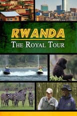 Poster for Rwanda: The Royal Tour