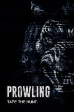 Poster for Prowling