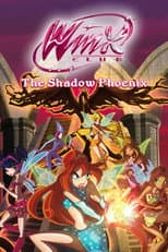 Poster for Winx Club - The Shadow Phoenix