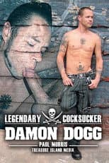 Poster for Legendary Cocksucker: Damon Dogg