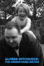 Poster for Alfred Hitchcock: The Unseen Home Movies