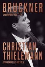 Poster for Bruckner: The Symphonies 1-9
