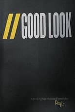Poster for Good Look