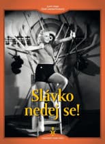 Poster for Slávko nedej se!