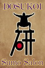 Poster for DOSUKOI Sumo Salon