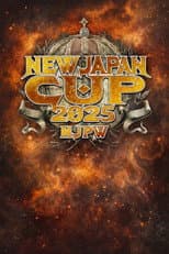 Poster for NJPW New Japan Cup 2025 - Day 9 (Final)
