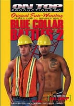 Poster for Blue Collar Battles 2