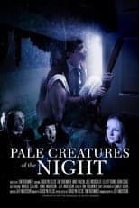 Poster for Pale Creatures of the Night