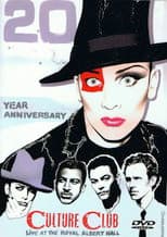 Poster for Culture Club Live At The Royal Albert Hall 20th Anniversary Concert