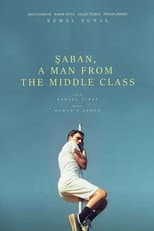 Poster for Şaban, a Man from the Middle Class