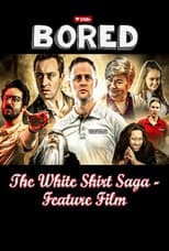 Poster for The White Shirt Saga Feature Film