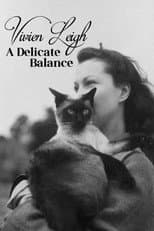 Poster for Vivien Leigh: A Delicate Balance