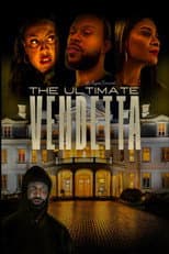 Poster for The Ultimate Vendetta