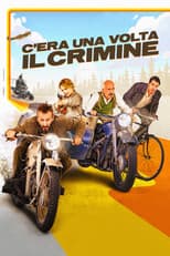 Poster for C’era una volta il crimine