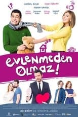 Poster for Evlenmeden Olmaz