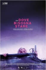 Poster for Dove Bisogna Stare