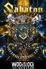 Poster for Sabaton - Swedish Empire Live: Live Woodstock Festival Poland 2012