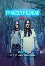 Poster for Travel the Dead