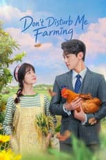 Poster for Don’t Disturb Me Farming