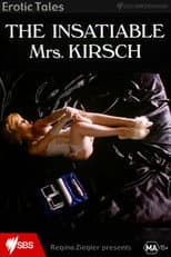 Poster for The Insatiable Mrs. Kirsch